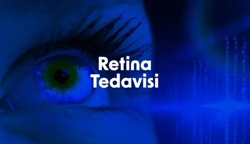 Retina Tedavisi